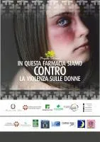 Locandina distribuita nelle farmacie aderenti alla campagna contro la violenza sulle donne